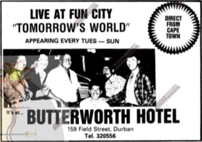 Durban's Butterworth (Butties) Hotel in 86'