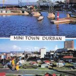 Durban's Mini Town in the 1980s: A Quick Nostalgic Summary