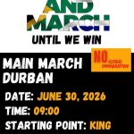 The March and March organization has revealed that their march will be 30 June and the year will start at King Dinizulu Park which is on Point road